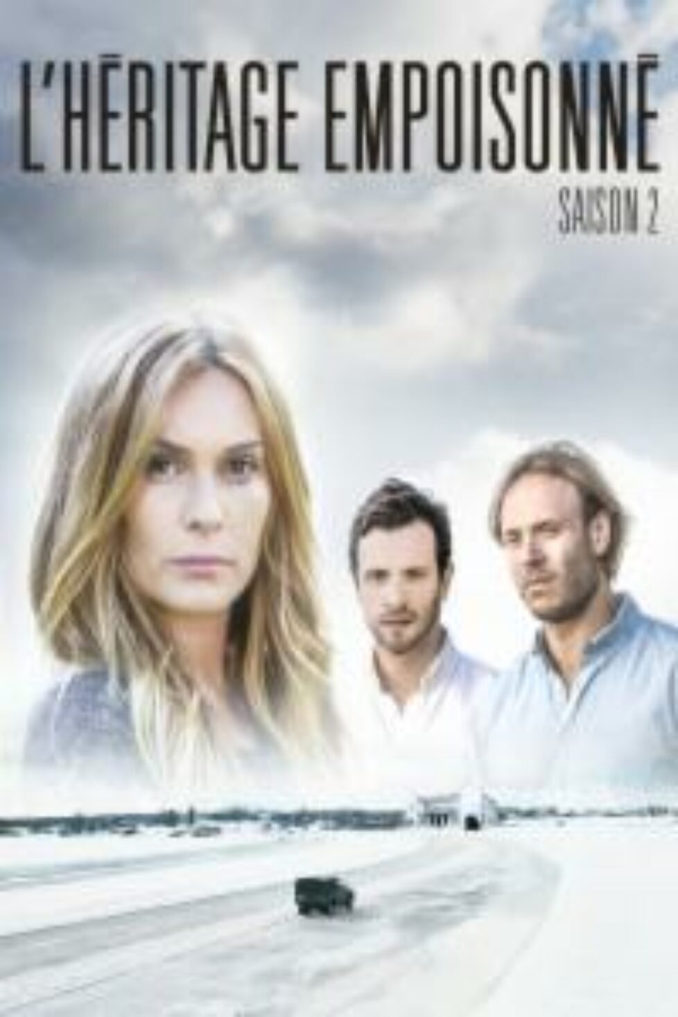 affiche série l'héritage empoisonné